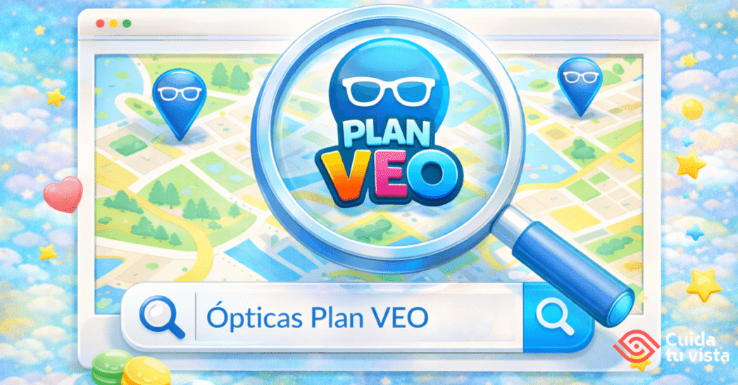 Ópticas Plan VEO dónde buscar